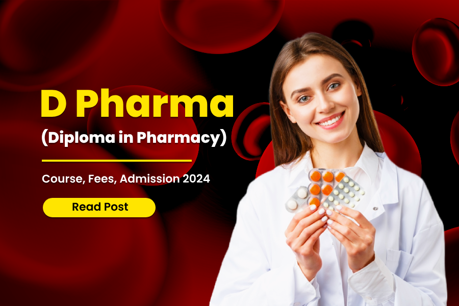 Diploma in Pharmacy (D.Pharma.)