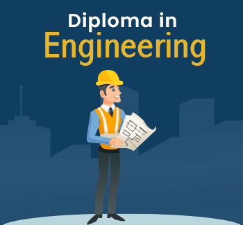 Diploma in Engineering (General / Civil & Excavators / Trades And More Branches)